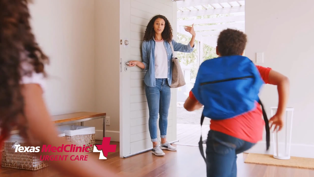 Back to School - Texas MedClinic Urgent Care