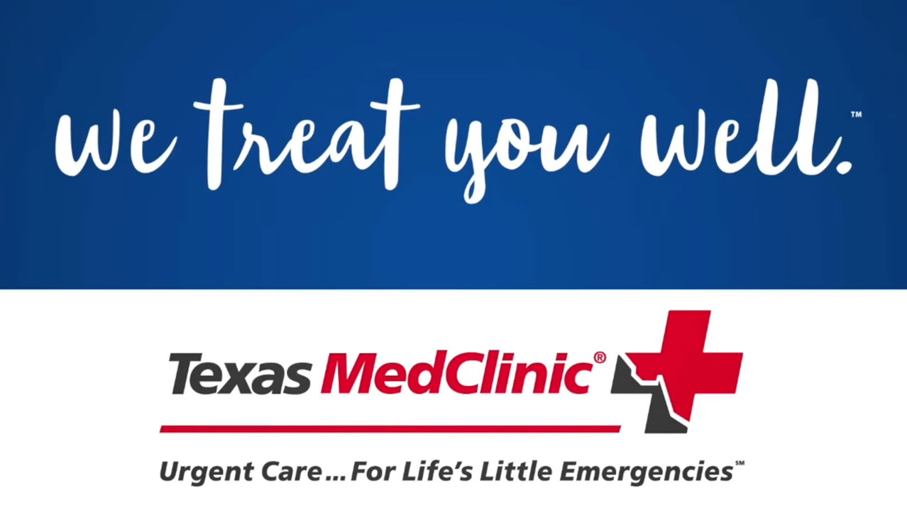 We Take Care Of You...Here & Now - Texas MedClinic Urgent Care